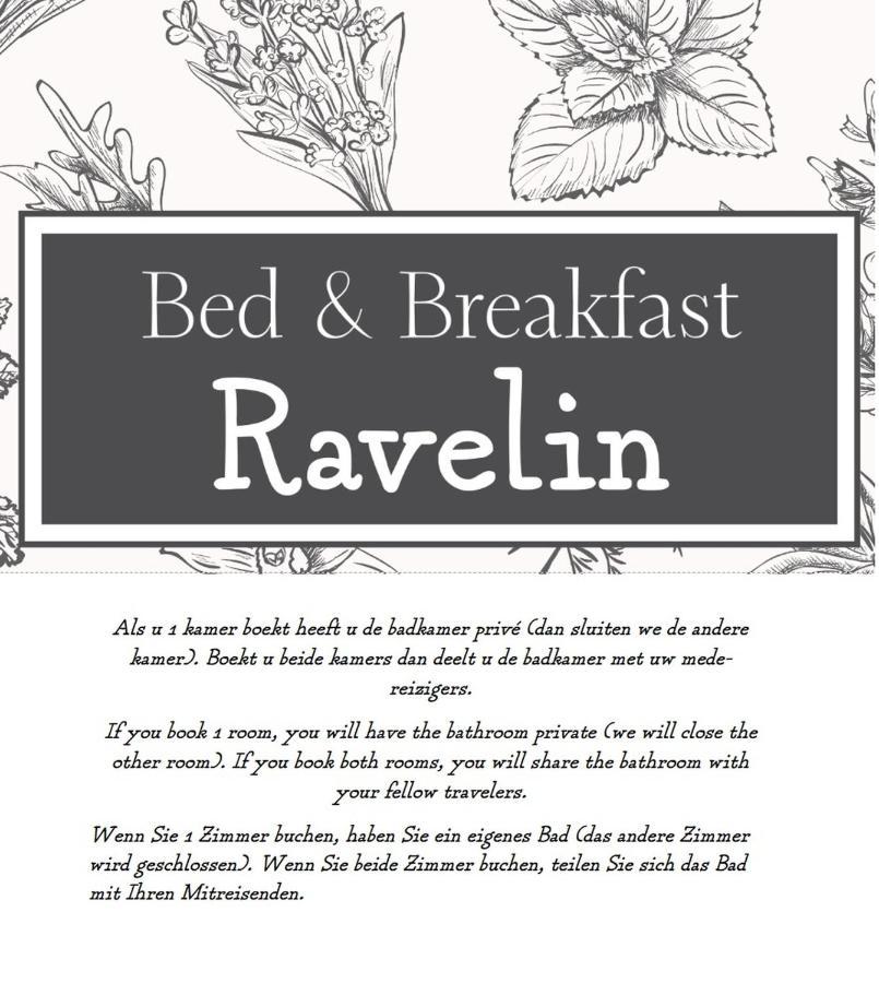 ריס Bed & Breakfast Ravelin מראה חיצוני תמונה